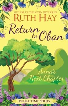 Return to Oban: Anna's Next Chapter