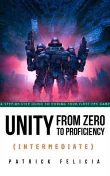 Unity  from Zero to Proficiency (Intermediate)