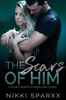 Scars of Him