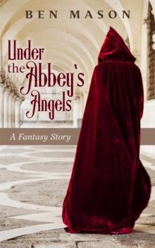 Under the Abbey's Angels