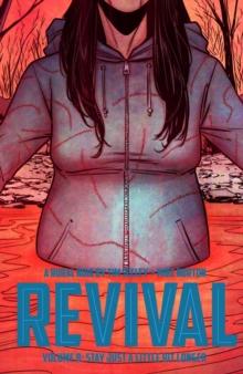 Revival Vol. 8: Stay Just A Little Bit Longer