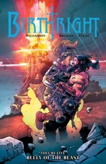 Birthright Vol.5: Belly Of The Beast