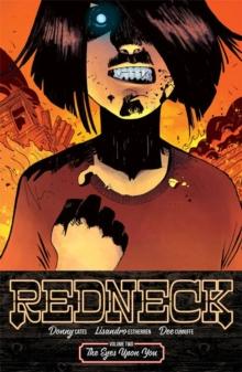 Redneck Volume 2: The Eyes Upon You