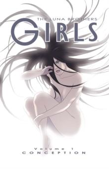 Girls Vol. 1: Conception