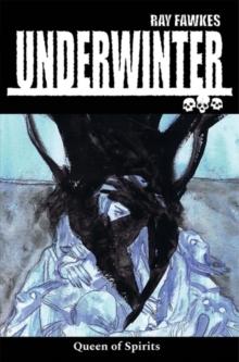 Underwinter: Queen of Spirits