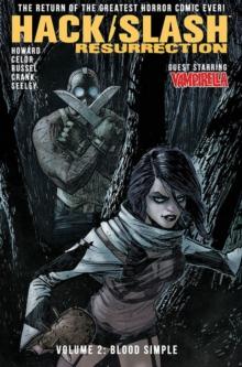 Hack/Slash: Resurrection Volume 2: Blood Simple