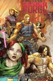 Cyber Force: Rebirth Vol. 3