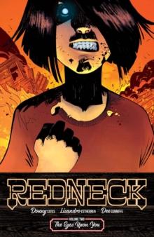 Redneck Vol. 2: Eyes Upon You