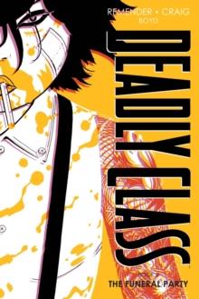 Deadly Class: Deluxe Edition Book 2