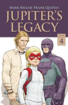 Jupiter's Legacy Vol. 4 (Netflix Edition)