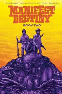 Manifest Destiny Deluxe Book Two