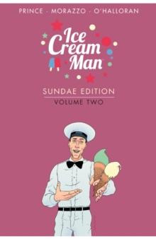 Ice Cream Man: Sundae Edition Vol. 2