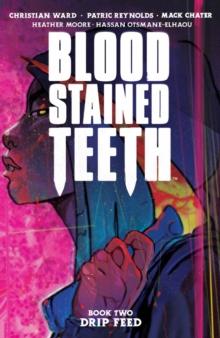 Blood Stained Teeth vol. 2