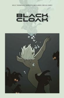 Black Cloak Volume 1