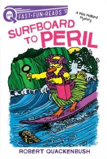 Surfboard to Peril : A QUIX Book