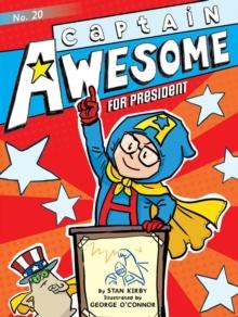 Captain Awesome for President