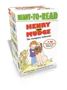 Henry and Mudge The Complete Collection (Boxed Set) : Henry and Mudge; Henry and Mudge in Puddle Trouble; Henry and Mudge and the Bedtime Thumps; Henry and Mudge in the Green Time; Henry and Mudge and