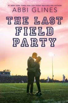 The Last Field Party