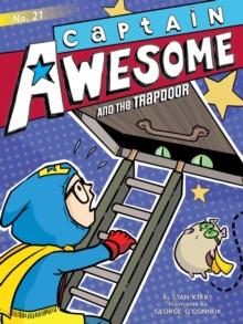 Captain Awesome and the Trapdoor