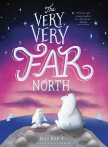 The Very, Very Far North