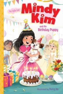 Mindy Kim and the Birthday Puppy