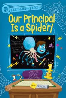 Our Principal Is a Spider! : A QUIX Book