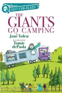 The Giants Go Camping : A QUIX Book