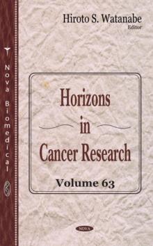 Horizons in Cancer Research. Volume 63