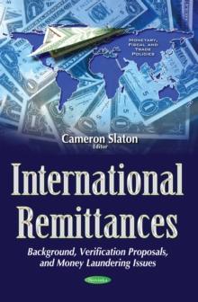 International Remittances : Background, Verification Proposals, and Money Laundering Issues