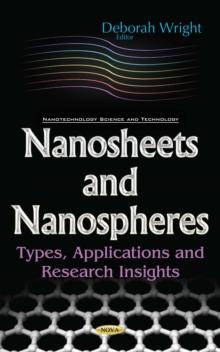 Nanosheets and Nanospheres : Types, Applications and Research Insights