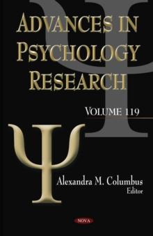 Advances in Psychology Research. Volume 119