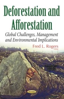 Deforestation : Global Challenges and Issues of the 21st Century