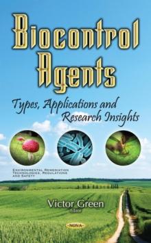 Biocontrol Agents : Types, Applications and Research Insights