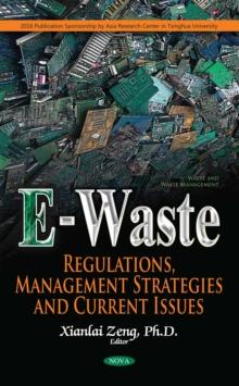 E-Waste : Regulations, Management Strategies and Current Issues