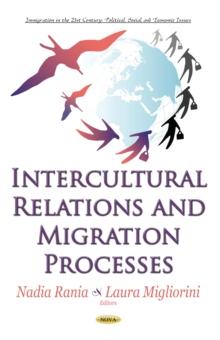 Intercultural Relations and Migration Processes