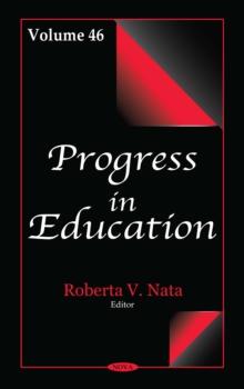 Progress in Education. Volume 46