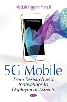 5G Mobile : From Research and Innovations to Deployment Aspects