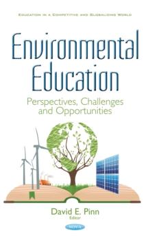 Environmental Education : Perspectives, Challenges and Opportunities