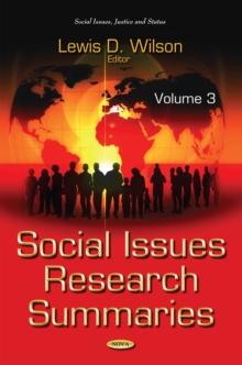 Social Issues Research Summaries (with Biographical Sketches). Volume 3