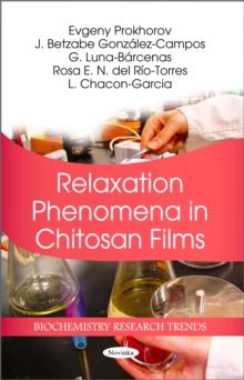 Relaxation Phenomena in Chitosan Films