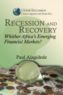 Recession and Recovery : Whither Africa's Emerging Financial Markets?