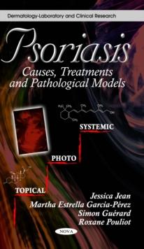 Psoriasis : Causes, Treatments and Pathological Models