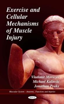 Exercise and Cellular Mechanisms of Muscle Injury