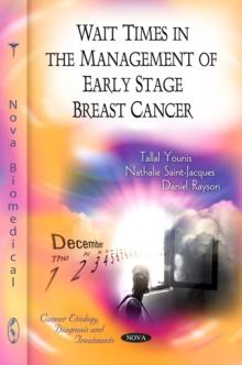 Wait Times in the Management of Early Stage Breast Cancer