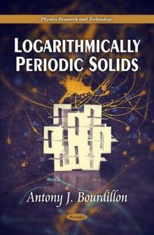 Logarithmically Periodic Solids