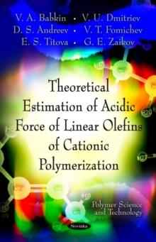 Theoretical Estimation of Acidic Force of Linear Olefins of Cationic Polymerization