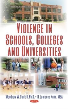 Violence in Schools, Colleges and Universities