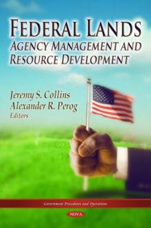 Federal Lands : Agency Management and Resource Development