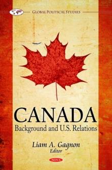 Canada : Background and U.S. Relations