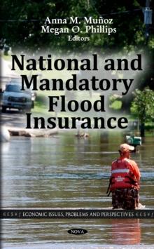 National and Mandatory Flood Insurance